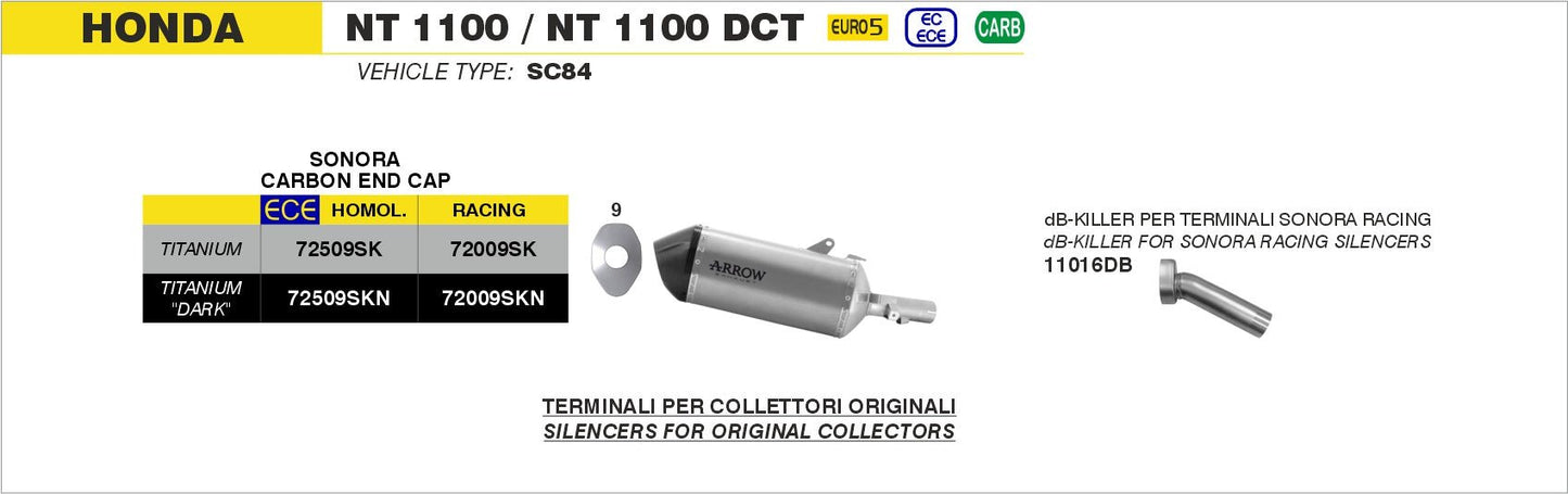 Honda NT 1100 / NT 1100 DCT 2022-2024 Arrow udstødning. Slip-on udstødninger, komplette udstødninger, manifold/forrør. Find det hos Pitboxen.dk