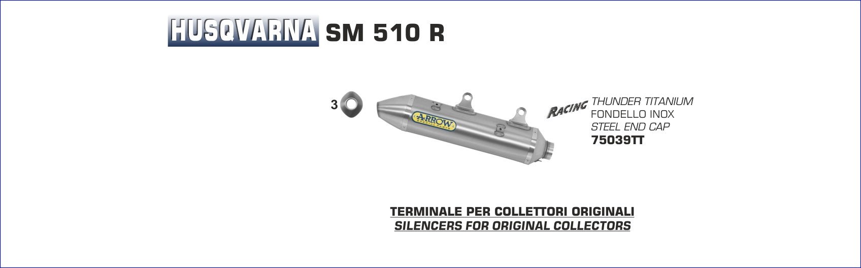 Husqvarna SM 510 R 2006- Arrow udstødning. Slip-on udstødninger, komplette udstødninger, manifold/forrør. Find det hos Pitboxen.dk